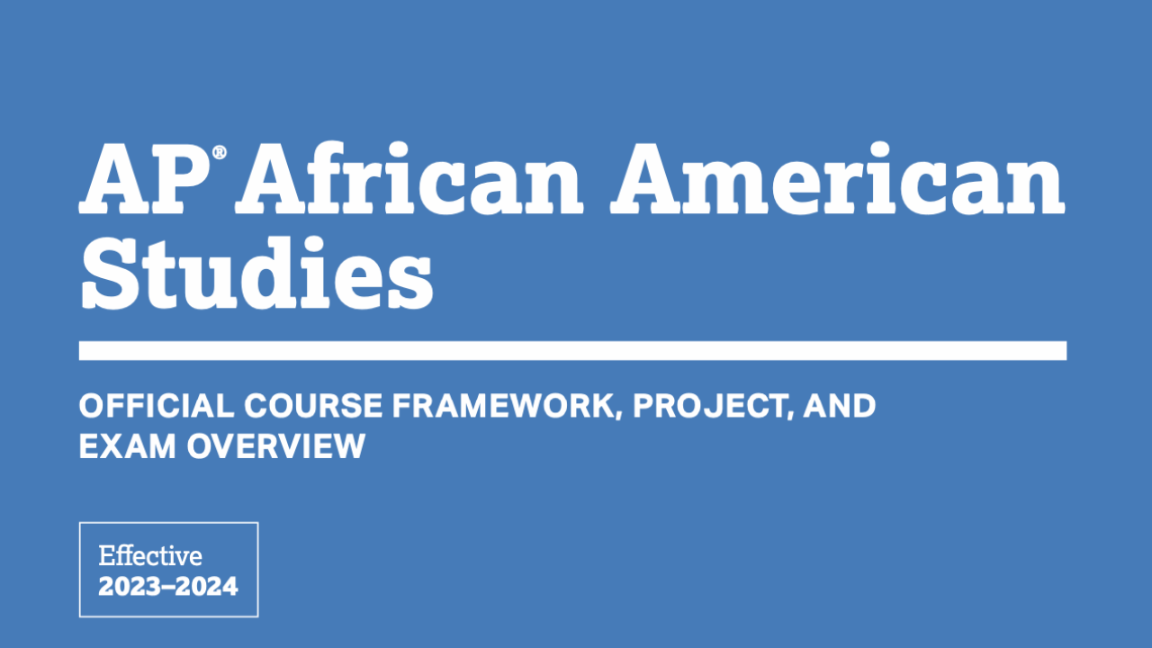 College Board Adjusts AP African American Studies Course In Response To ...